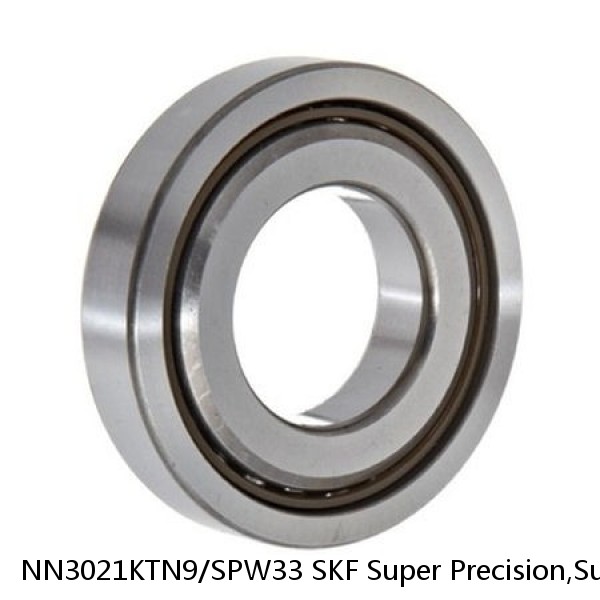 NN3021KTN9/SPW33 SKF Super Precision,Super Precision Bearings,Cylindrical Roller Bearings,Double Row NN 30 Series