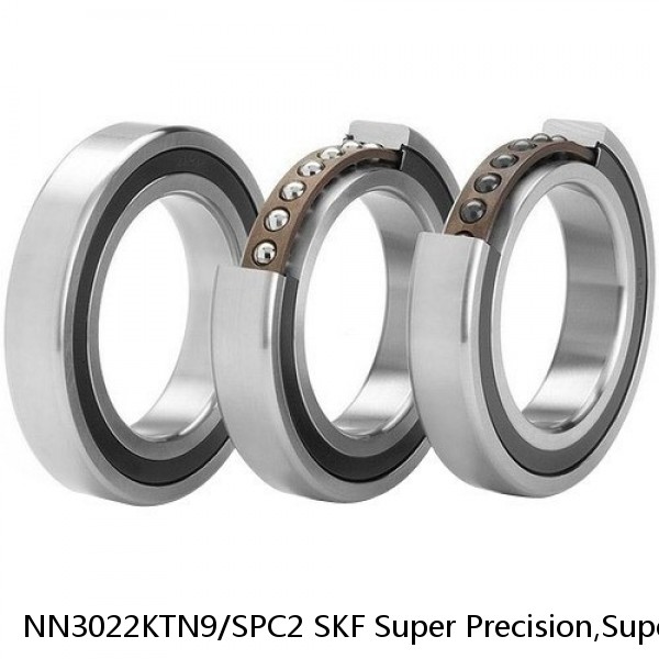 NN3022KTN9/SPC2 SKF Super Precision,Super Precision Bearings,Cylindrical Roller Bearings,Double Row NN 30 Series