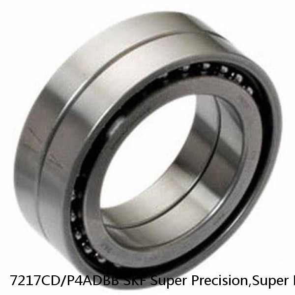 7217CD/P4ADBB SKF Super Precision,Super Precision Bearings,Super Precision Angular Contact,7200 Series,15 Degree Contact Angle #1 small image