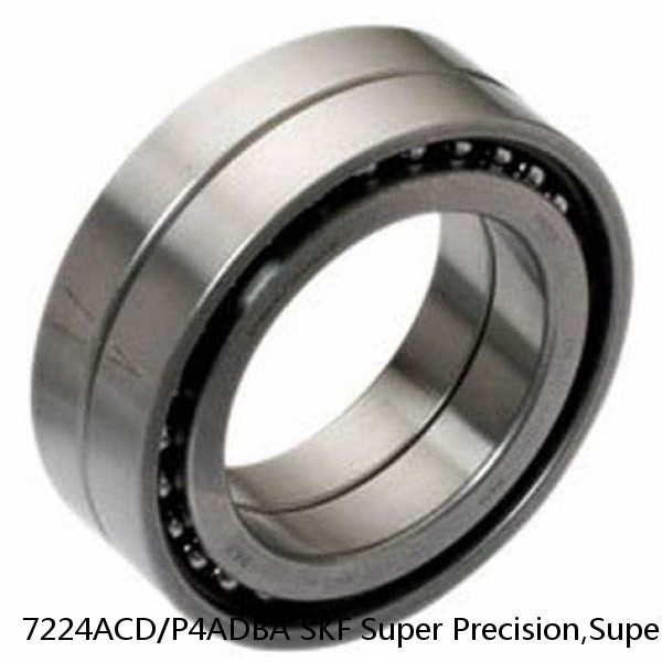 7224ACD/P4ADBA SKF Super Precision,Super Precision Bearings,Super Precision Angular Contact,7200 Series,25 Degree Contact Angle #1 small image